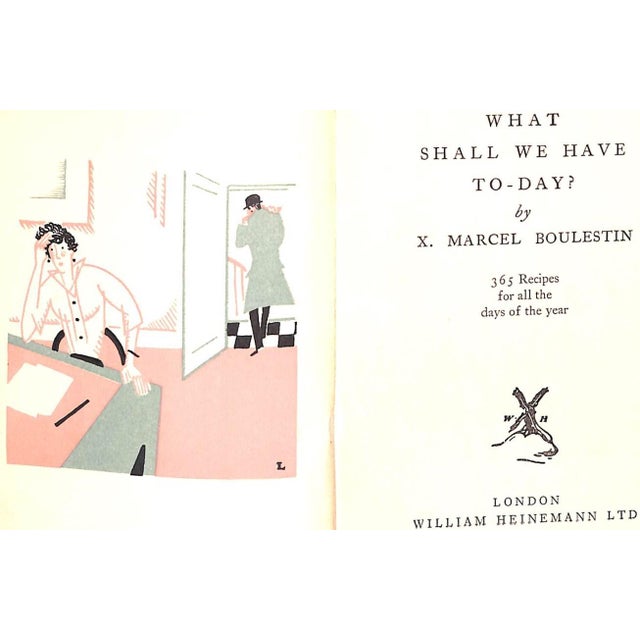 "What Shall We Have Today?" 1931 Boulestin, X. Marcel For Sale - Image 4 of 10