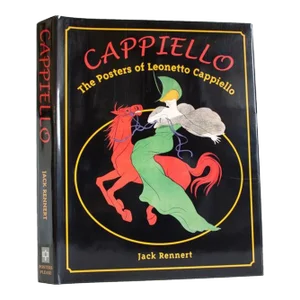 2004 Jack Rennert 'Cappiello: The Posters of Leonetto Cappiello' Modernism Multicolor Book