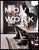 Hard-Cover Book Titled “Move & Work”- 240 Pages, Marlene Birger, English For Sale - Image 9 of 9