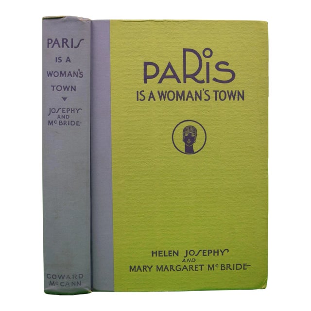 "Paris Is a Woman's Town" 1929 Josephy, Helen and McBride, Mary Margaret For Sale
