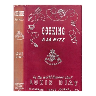 "Cooking a La Ritz" 1946 Diat, Louis For Sale