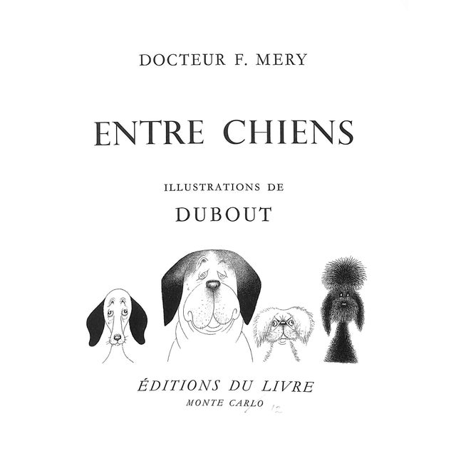 MERY, Docteur F. Illustrations de Dubout [112] pp. Editions Du Livre 1964 11 1/4" x 9" First printing of 68 illustrations...