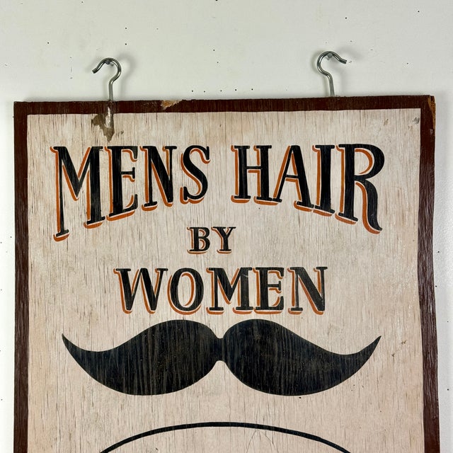 Mid 20th Century Vintage Double Sided Wooden Sign Advertising "Mens Hair by Women" With Mustache Illustration For Sale - Image 5 of 9
