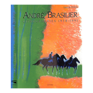 "Andre Brasilier: Lithographies 1958-1991" Le Pichon, Yann