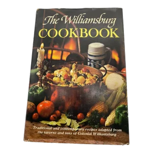 Vintage First Edition, 1971, the Williamsburg Cookbook