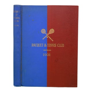 Racquet & Tennis Club Book for 1931 For Sale