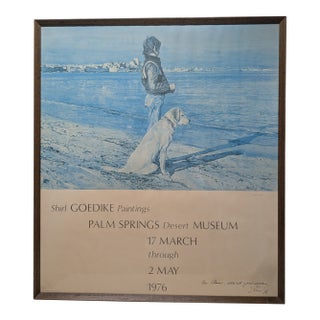 Signed & Framed Shirl Goedike Palm Springs Desert Museum 1976 SRT Exhibition Poster For Sale