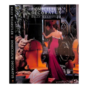 "Domicilium Decoratus" Book 2006 Kelly Wearstler