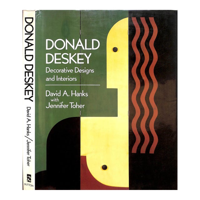 "Donald Deskey: Decorative Designs and Interiors" 1987 Hanks, David A. W/ Toher, Jennifer For Sale