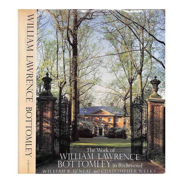 "The Work of William Lawrence Bottomley in Richmond" 1985 O'neal, William B. For Sale