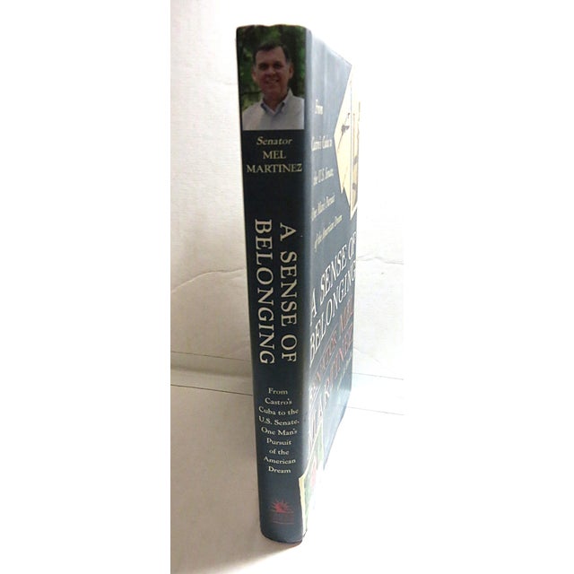 Up for sale is a historic book. "A Sense of Belonging" by Senator from Florida Mel Martinez 1st Edition Inscribed &...