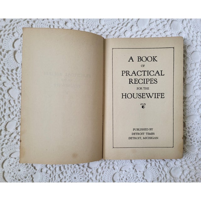 A Detroit Times Cook Book, Practical Recipes for the Housewife likely from the 1920s or 1930s. It measures 5” x 7 ½” x ¾”...