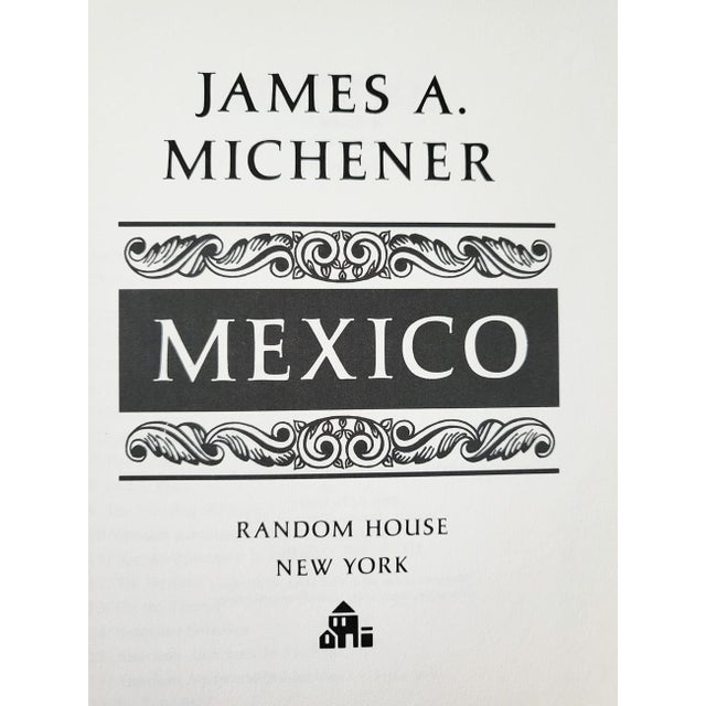 1990s 1992 First Edition Book, "Mexico", by James Michener For Sale - Image 5 of 10