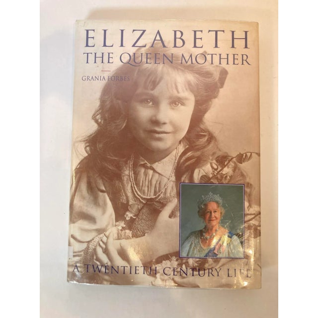 Elizabeth the Queen Mother : A Twentieth Century Life by Grania Forbes Hardcover For Sale - Image 13 of 13