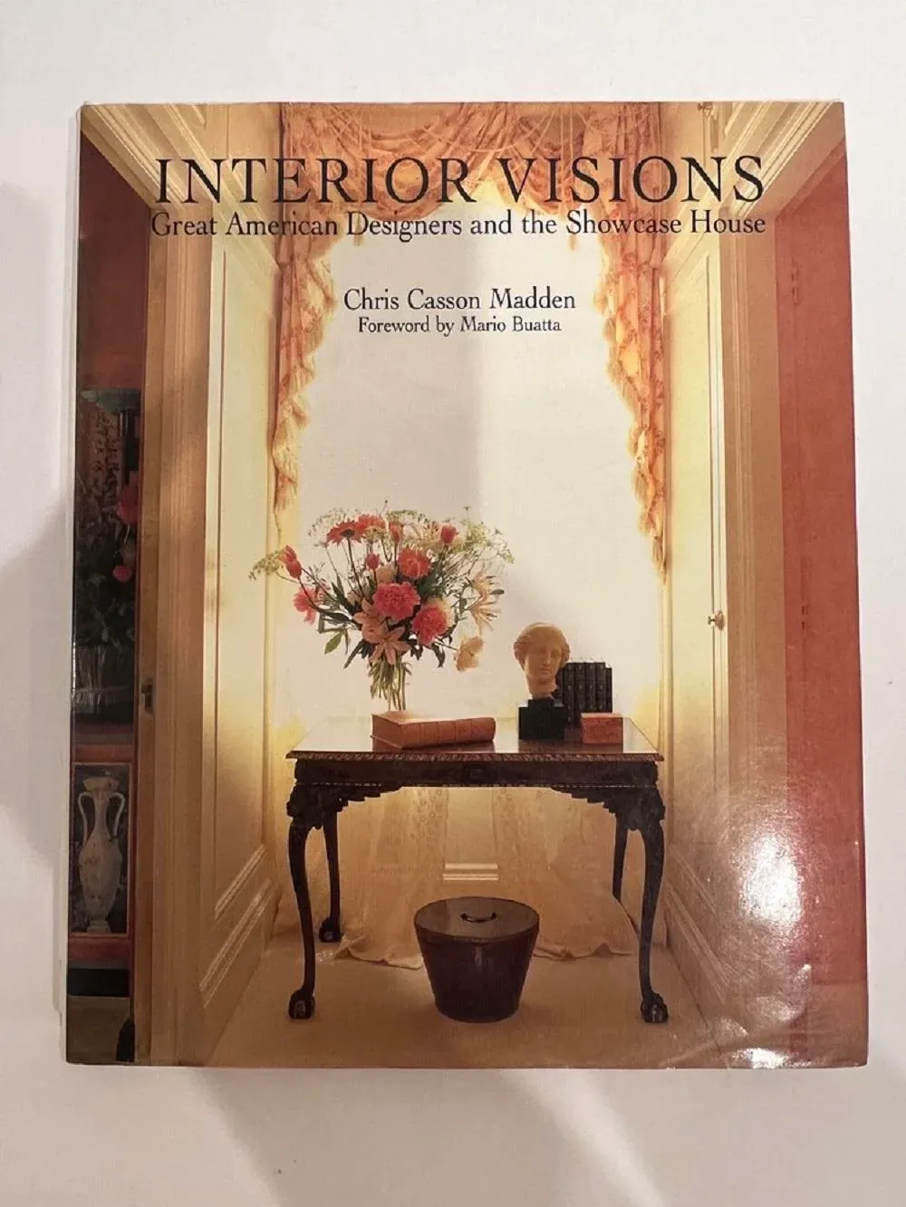 Interior Visions Great American Designers by Chris Casson Madden
