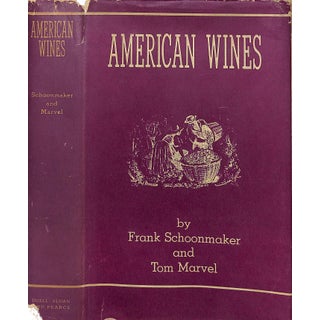 "American Wines" 1941 Schoonmaker, Frank and Marvel, Tom For Sale