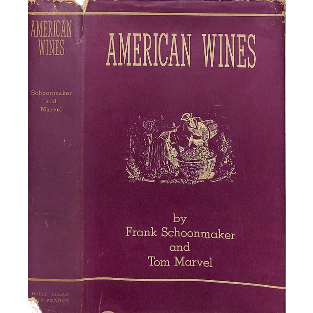"American Wines" 1941 Schoonmaker, Frank and Marvel, Tom For Sale