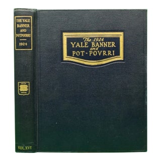 "Yale Banner & Pot Pourri: Annual of the Students of Yale University: Volume Xvi" 1924 For Sale