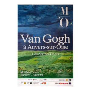 2023 French Exhibition Poster , Van Gogh Musée d'Orsay - Bus Shelter Ad