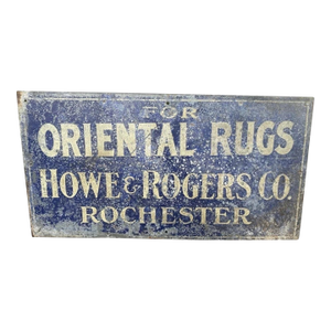Antique Howe & Rogers Oriental Rugs Painted Metal.Advertising Trade Sign Rochester Ny