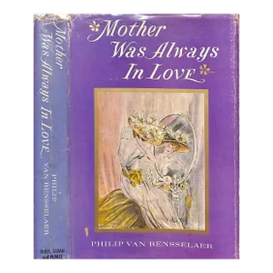 "Mother Was Always in Love" 1959 Van Rensselaer, Philip