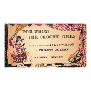 "For Whom the Cloche Tolls" 1953 Wilson, Angus and Jullian, Philippe