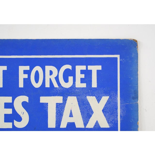 Blue Vintage Don't Forget Sales Tax Please Cardboard Retail Wall Sign For Sale - Image 8 of 13