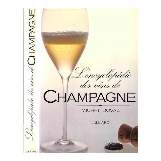 "L'Encyclopedie Des Vins De Champagne" 1983 Dovaz, Michel (Inscribed) For Sale