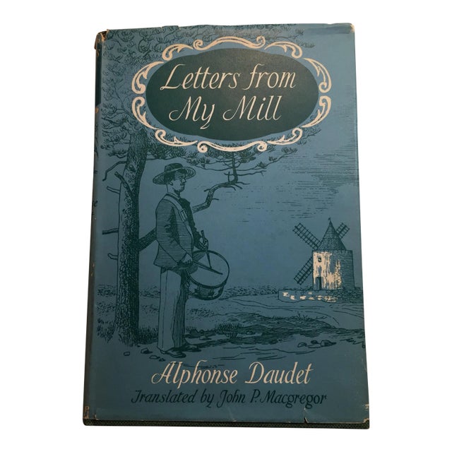 "Letters From My Mill" Alphonse Daudet 1962 Book For Sale