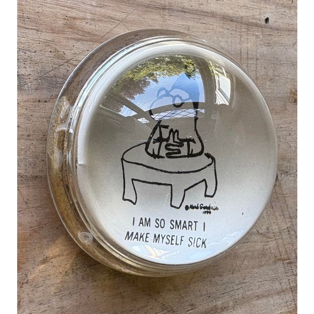 Herb Gardner 1955 “I Am So Smart I Make Myself Sick” Glass Paperweight For Sale - Image 4 of 11