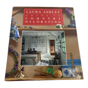 Laura Ashley Guide to Country Decorating Hardcover Book