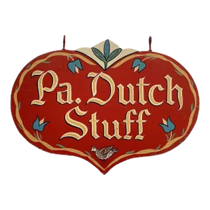 Circa 1940s Pa. Dutch Stuff Wood Sign