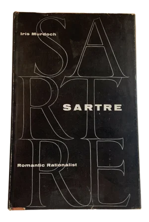 1950s Sartre Romantic Rationalist Iris Murdoch Book