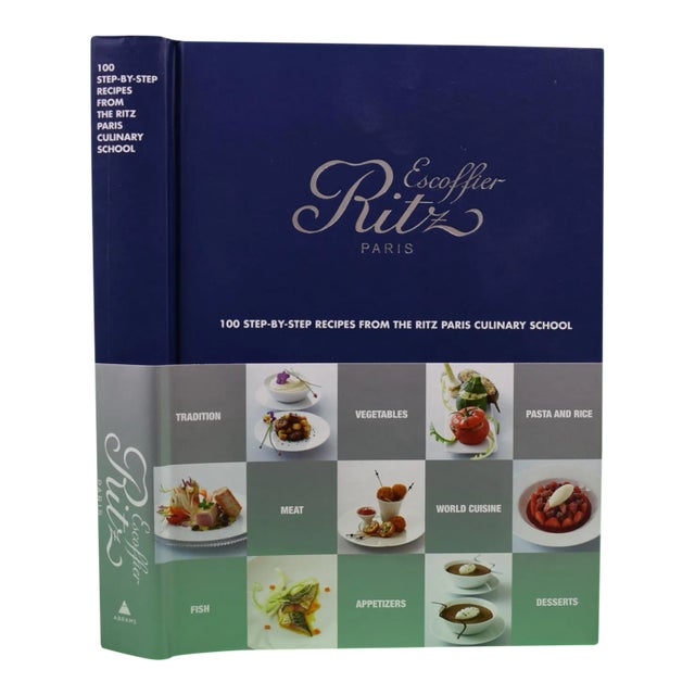 "Escoffier Ritz Paris 100 Step-By-Step Recipes From the Ritz Paris Culinary School" 2016 For Sale