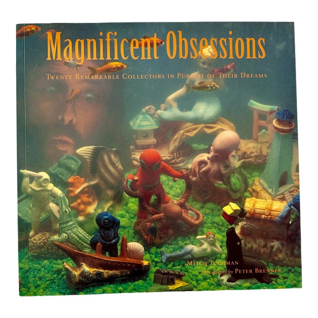 Magnificent Obsessions: Twenty Remarkable Collectors in Pursuit of Their DreAms For Sale