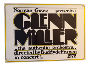 Poster for Norman Granz Presenting Glenn Miller's Authentic Orchestra directed by Buddy De Franco in Concert, 1970s