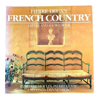 1989 Pierre Deux's French Country: A Style and Source Book For Sale