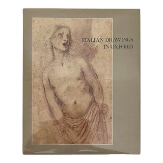 Italian Drawings in Oxford by Terisio Pignatti, First English Publication, 1977 Hardcover Book For Sale