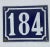 Mid 20th Century French Blue & White Enamel House Building Sign “184”. The lovely Shabby Chic sign was found in Paris over...
