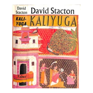 "Kaliyuga: A Quarrel With the Gods" 1965 Stacton, David