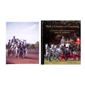 "Half a Century of Coaching: The Driving Career & Carriages of John M. Seabrook" 2001 Ryder, Tom