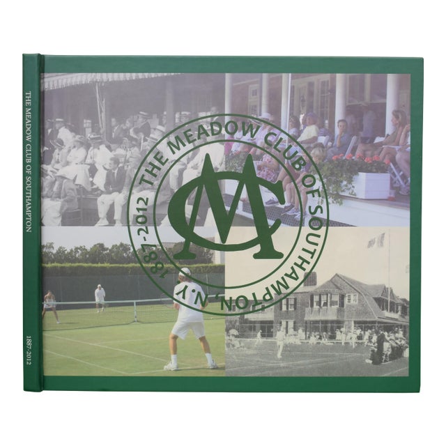 The Meadow Club of Southampton, n.y. 1887-2012 For Sale