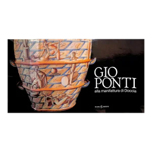 "Gio Ponti Alla Manifattura Di Doccia" 1982 Portoghesi, Paolo