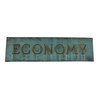 Early 20th Century Antique Economy Sign For Sale