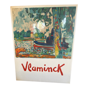 Vlaminck by Pierre Mac Orlan. 1958 With Signed Original Lithograph. Very Rare