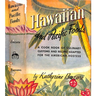 "Hawaiian and Pacific Foods" Book 1956 Bazore, Katherine For Sale