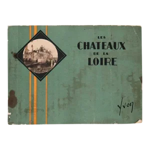 Vintage Les Chateaux de la Loire by Jean-M. Schweitzer Illustrated Album