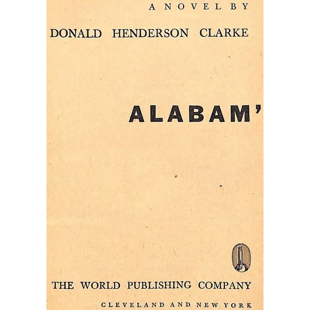 CLARKE, Donald Henderson [149] pp. The World Publishing Company 1946 First Edition 8 1/4" x 5 3/4" "A racy, colorful tale...