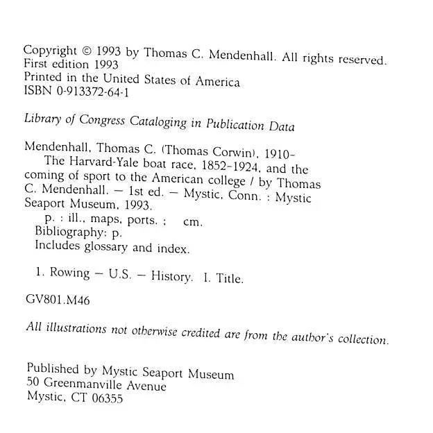 "The Harvard-Yale Boat Race 1852-1924" 1993 Mendenhall, Thomas C. For Sale - Image 4 of 12