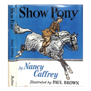 "Show Pony" Book 1954 Caffrey, Nancy With Remarque Pencil Drawing by Paul Brown
